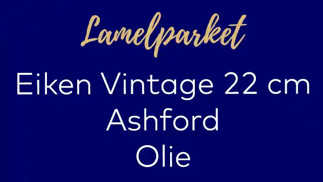 Vintage planken Ashford olie