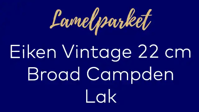 Vintage planken Broad Campden lak