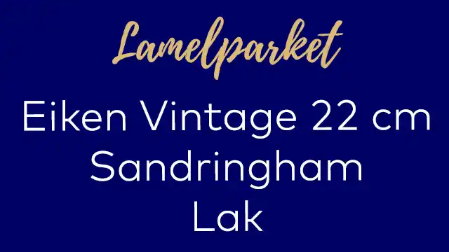 Vintage planken Sandringham lak
