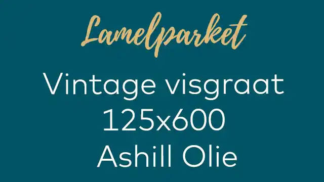 Vintage visgraat Ashill olie