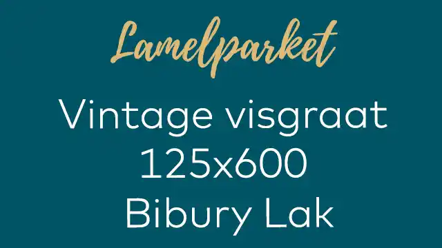 Vintage visgraat Bibury lak