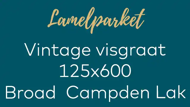 Vintage visgraat Broad Campden lak
