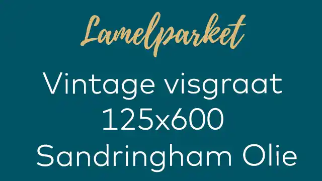 Vintage visgraat Sandringham olie