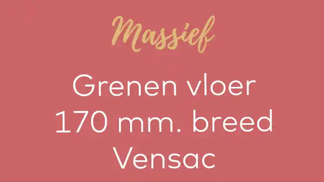 grenen 170 mm. Vensac