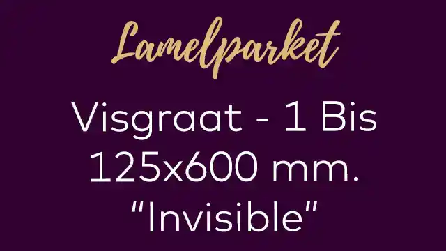 Eiken visgraat 125x600 mm. 1 Bis lamelparket invisible gelakt