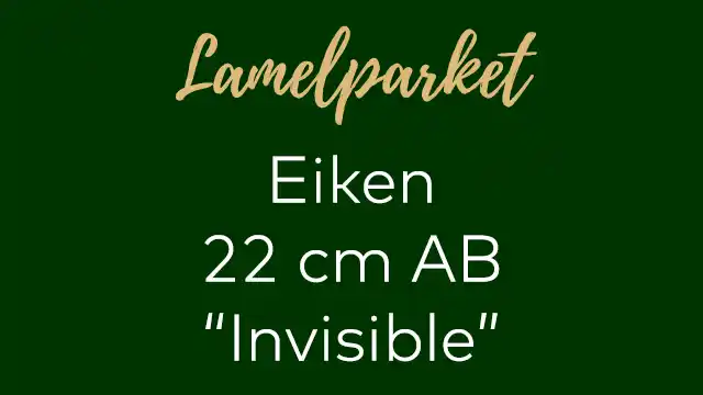 Eiken lamelparket 22 cm gelakt AB