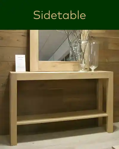 Sidetable, Diverse afmetingen en soorten eiken sidetables